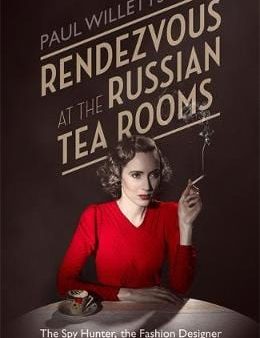 Paul Willets: Rendezvous at the Russian Tea Rooms [2015] hardback Online Hot Sale