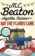 M C Beaton: Agatha Raisin and the Day the Floods Came [2016] paperback Cheap