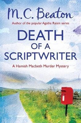 M C Beaton: Death of a Scriptwriter [2013] paperback For Discount