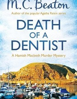 M C Beaton: Death of a Dentist [2013] paperback on Sale