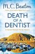 M C Beaton: Death of a Dentist [2013] paperback on Sale