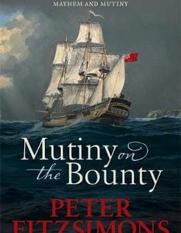 Peter Fitzsimons: Mutiny on the Bounty [2019] paperback Fashion