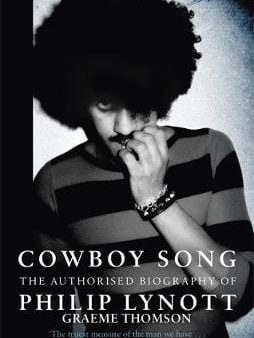 Graeme Thomson: Cowboy Song [2017] paperback Discount