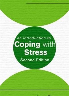 Lee Brosan: An Introduction to Coping with Stress, 2nd Edition [2018] paperback Online Hot Sale